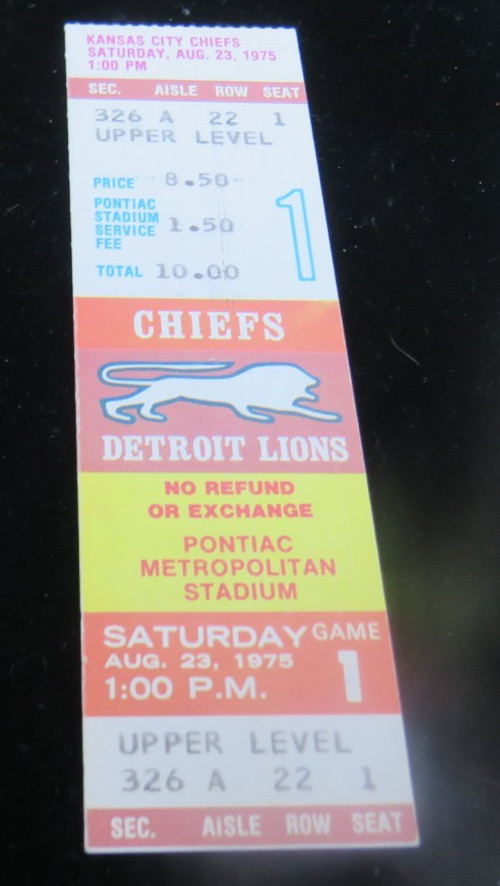 RARE AUG.23,1975 KANSAS CHIEFS VS. DETROIT LIONS FULL STUB TICKET RARE AUG.23,1975 KANSAS CHIEFS VS. DETROIT LIONS FULL STUB TICKET