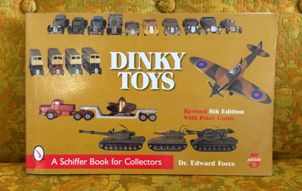 Dinky Toys With Price Guide Book By Edward Force Paperback Third Edition