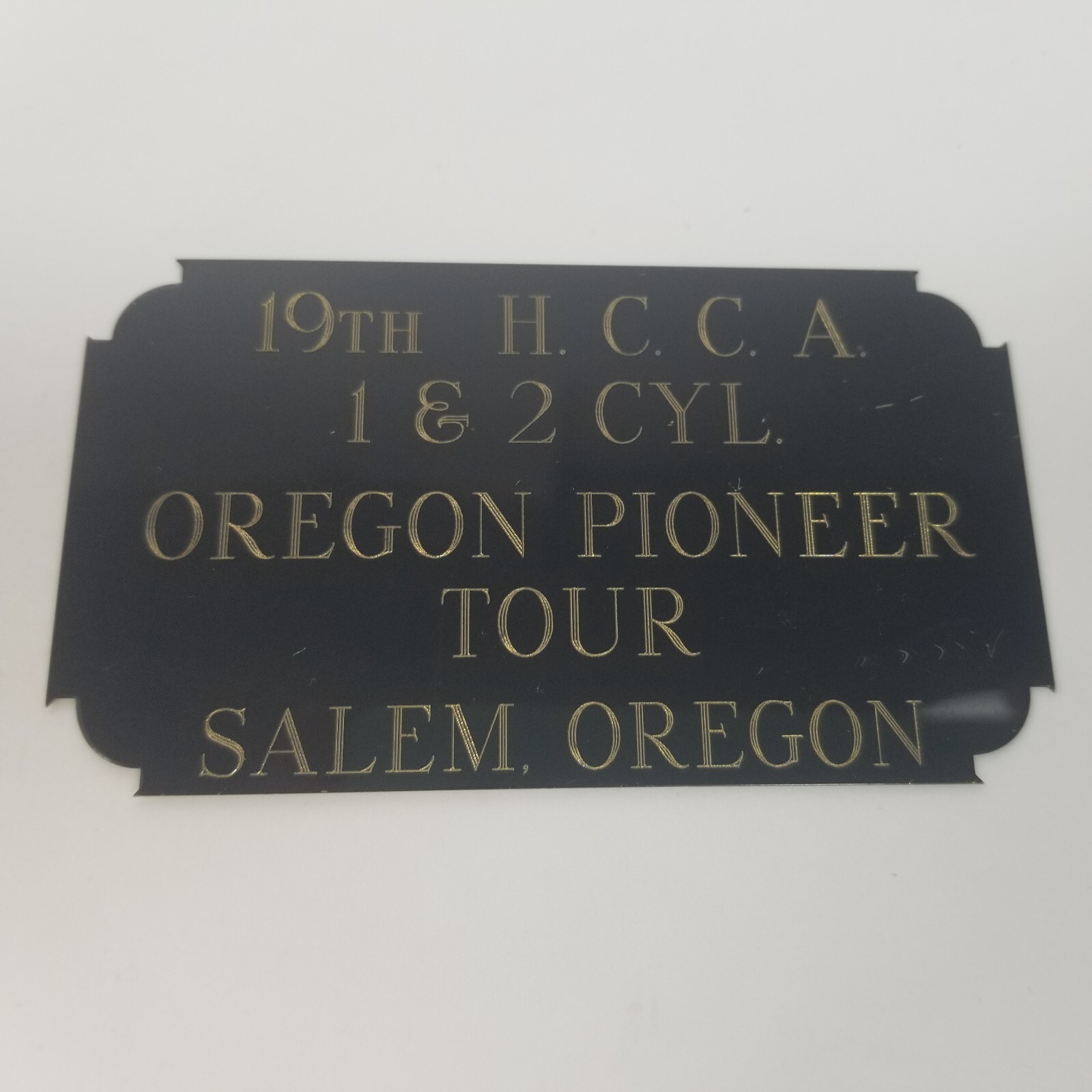 19th HCCA 1 & 2 Cylinder Oregon Pioneer Tour Salem OR Club Badge Plaque Emblem 19th HCCA 1 & 2 Cylinder Oregon Pioneer Tour Salem OR Club Badge Plaque Emblem