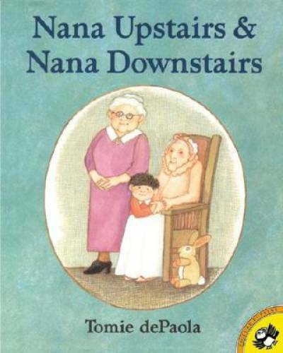 Nana Upstairs and Nana Downstairs (Picture Puffin Books) - Paperback - GOOD