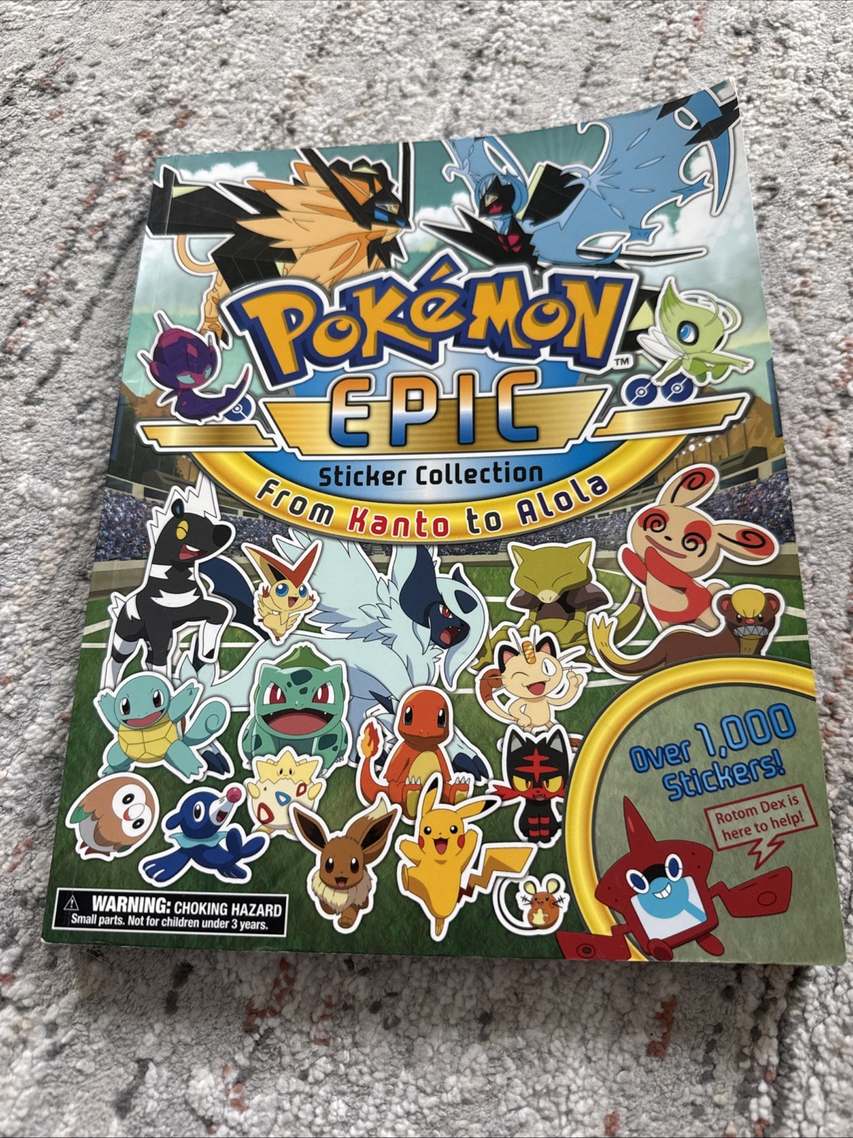 Pokémon Epic Sticker Collection: from Kanto to Alola by Pikachu Pikachu Press... Pokémon Epic Sticker Collection: from Kanto to Alola by Pikachu Pikachu Press...
