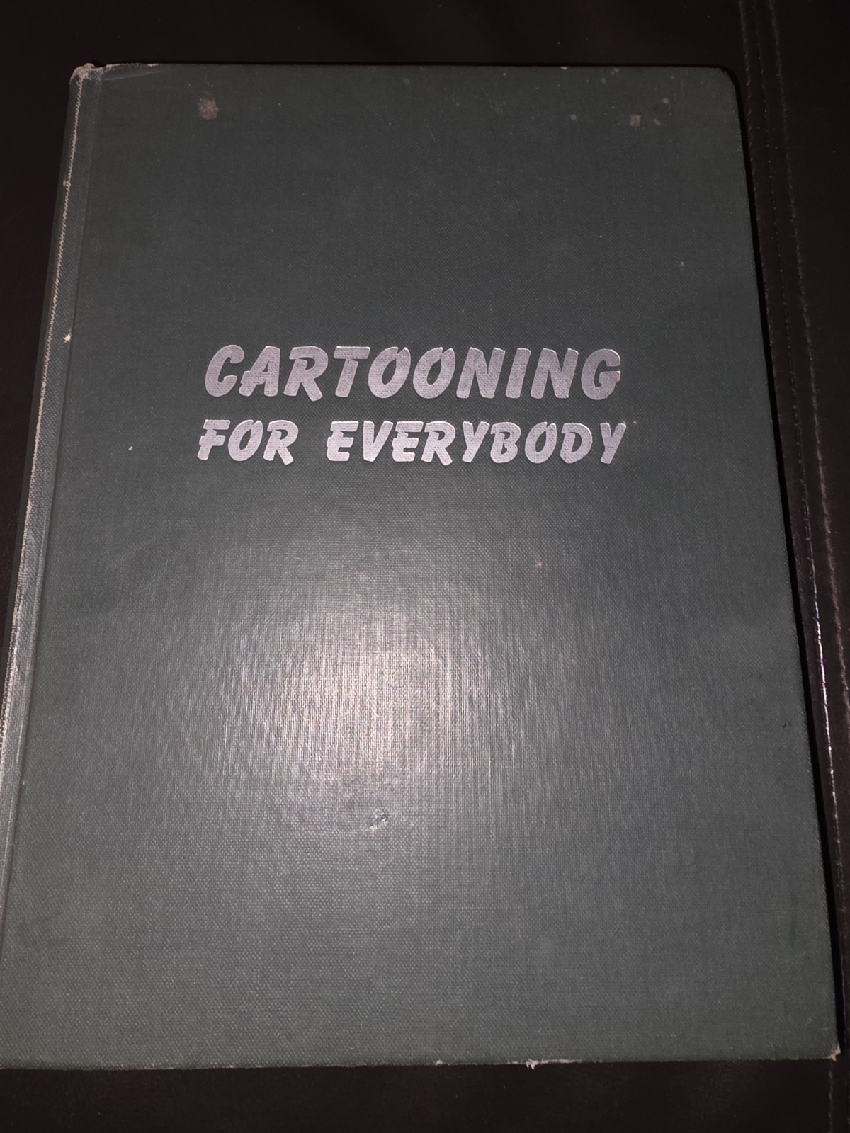 Cartooning For Everybody Lawrence Lariar 1941 Crown HC Vintage Cartoon Art Book
