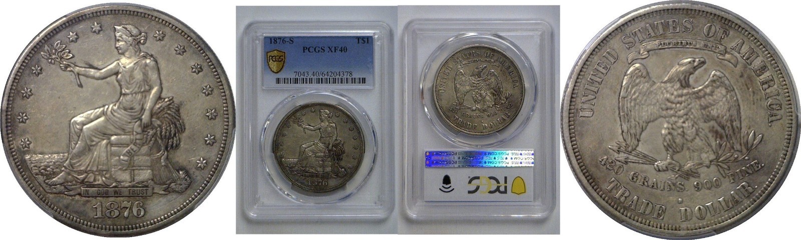 1876-S Trade Dollar PCGS XF-40 1876-S Trade Dollar PCGS XF-40