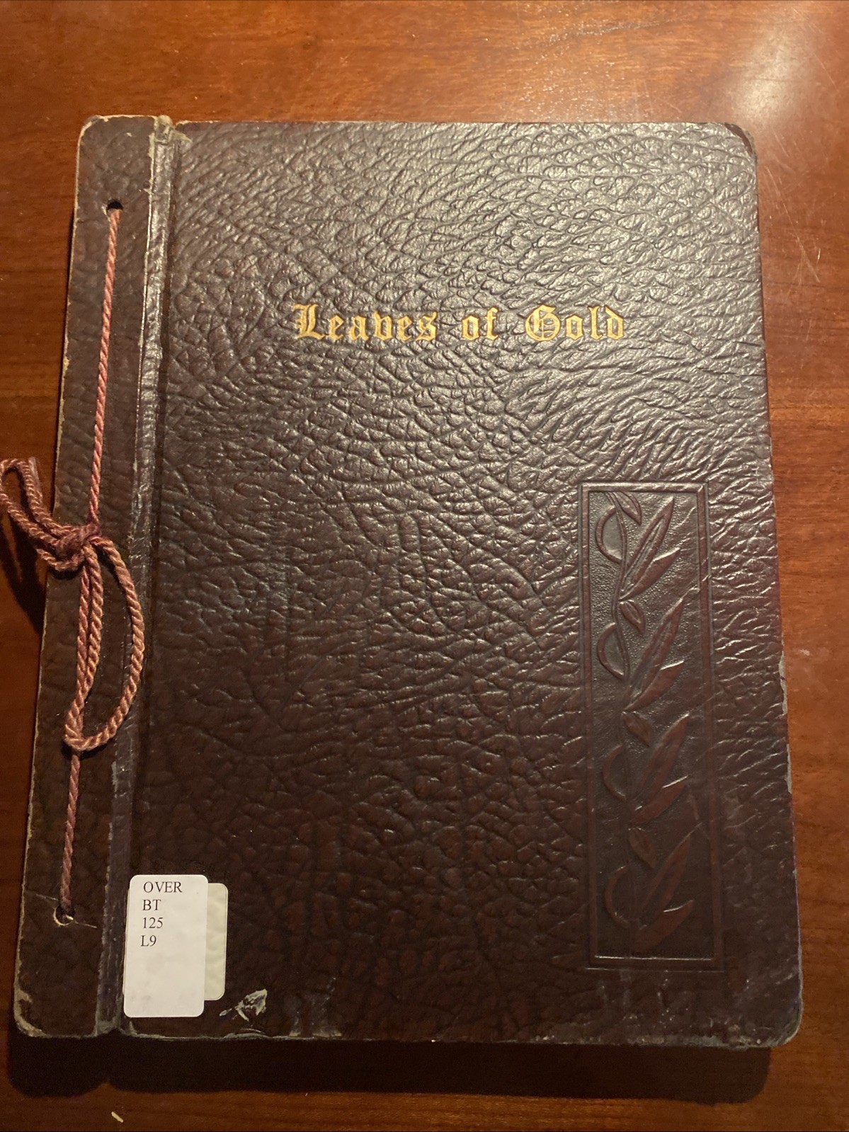 VINTAGE 1948 - Leaves Of GOLD Book Revised - Christian Inspiration VINTAGE 1948 - Leaves Of GOLD Book Revised - Christian Inspiration