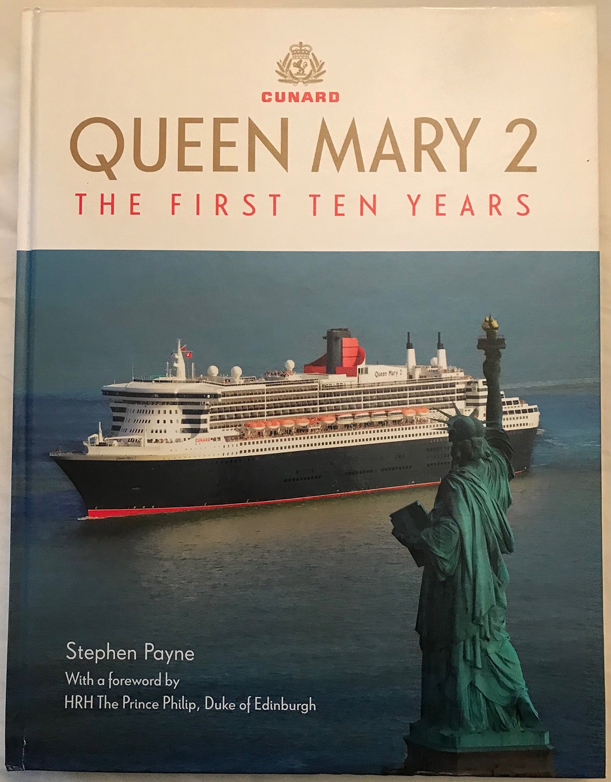 Queen Mary 2: The First Ten Years