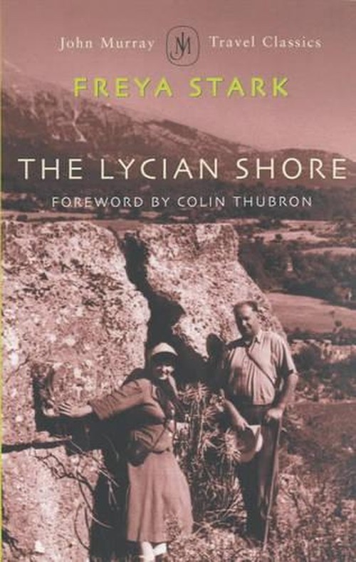The Lycian Shore, Freya Stark