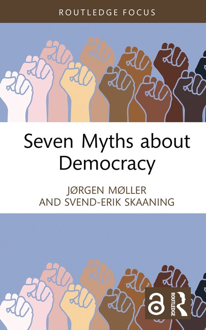 Seven Myths about Democracy Hardcover by Jorgen Moller Seven Myths about Democracy Hardcover by Jorgen Moller