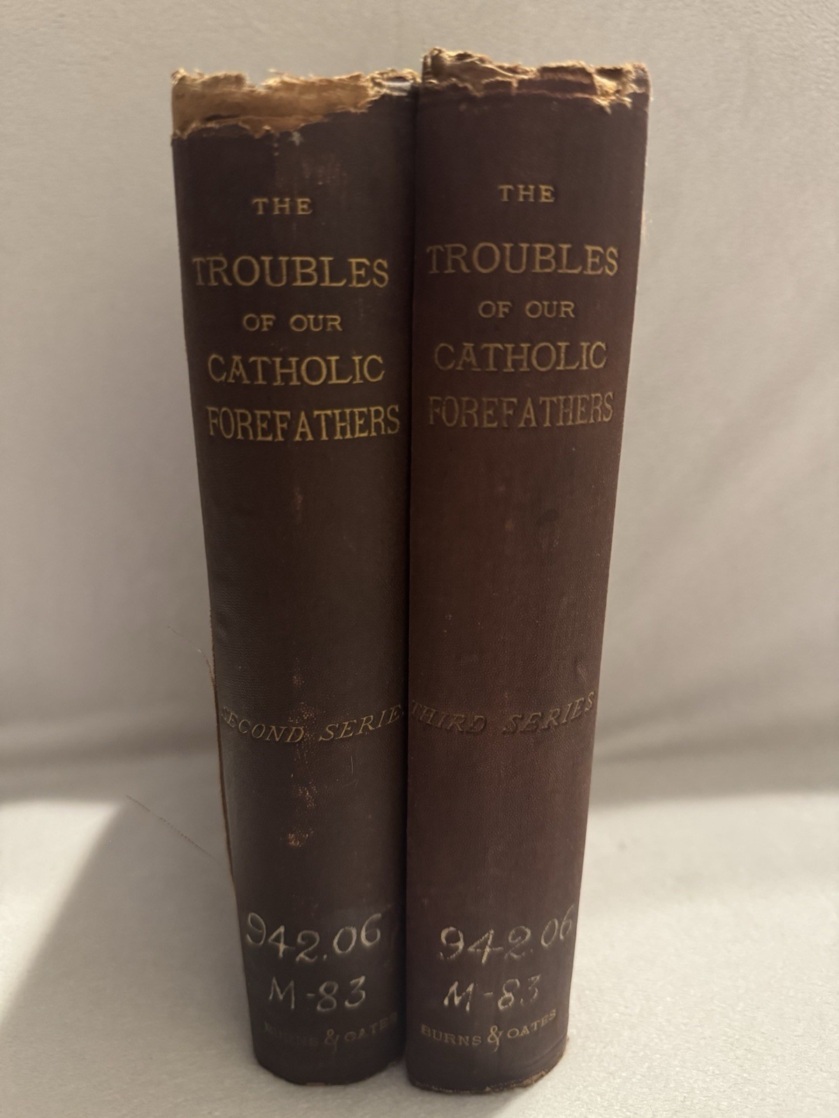 The Troubles With Our Catholic Forefathers Related By Themselves 1877