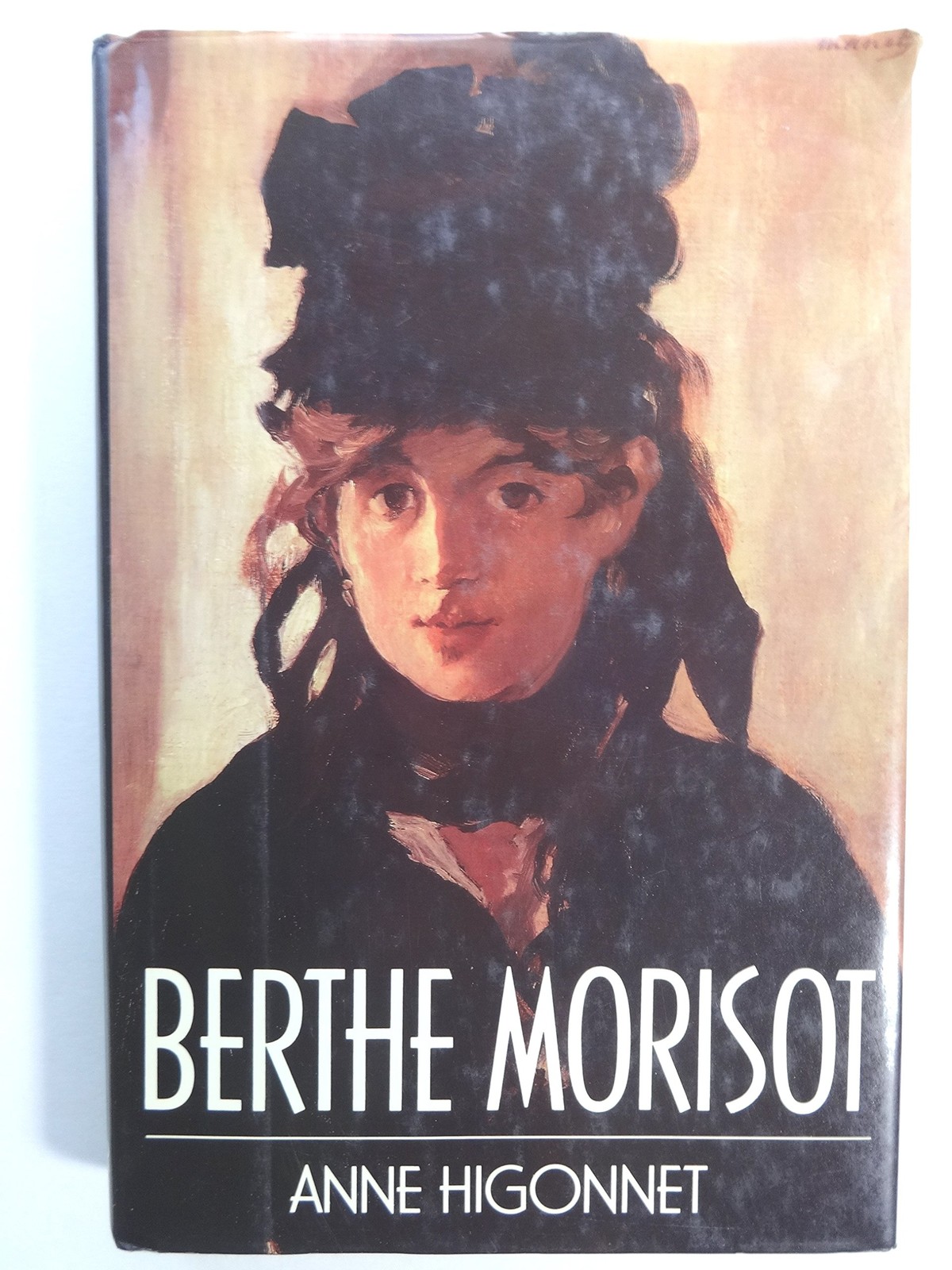 Berthe Morisot - hardcover Higonnet, Anne