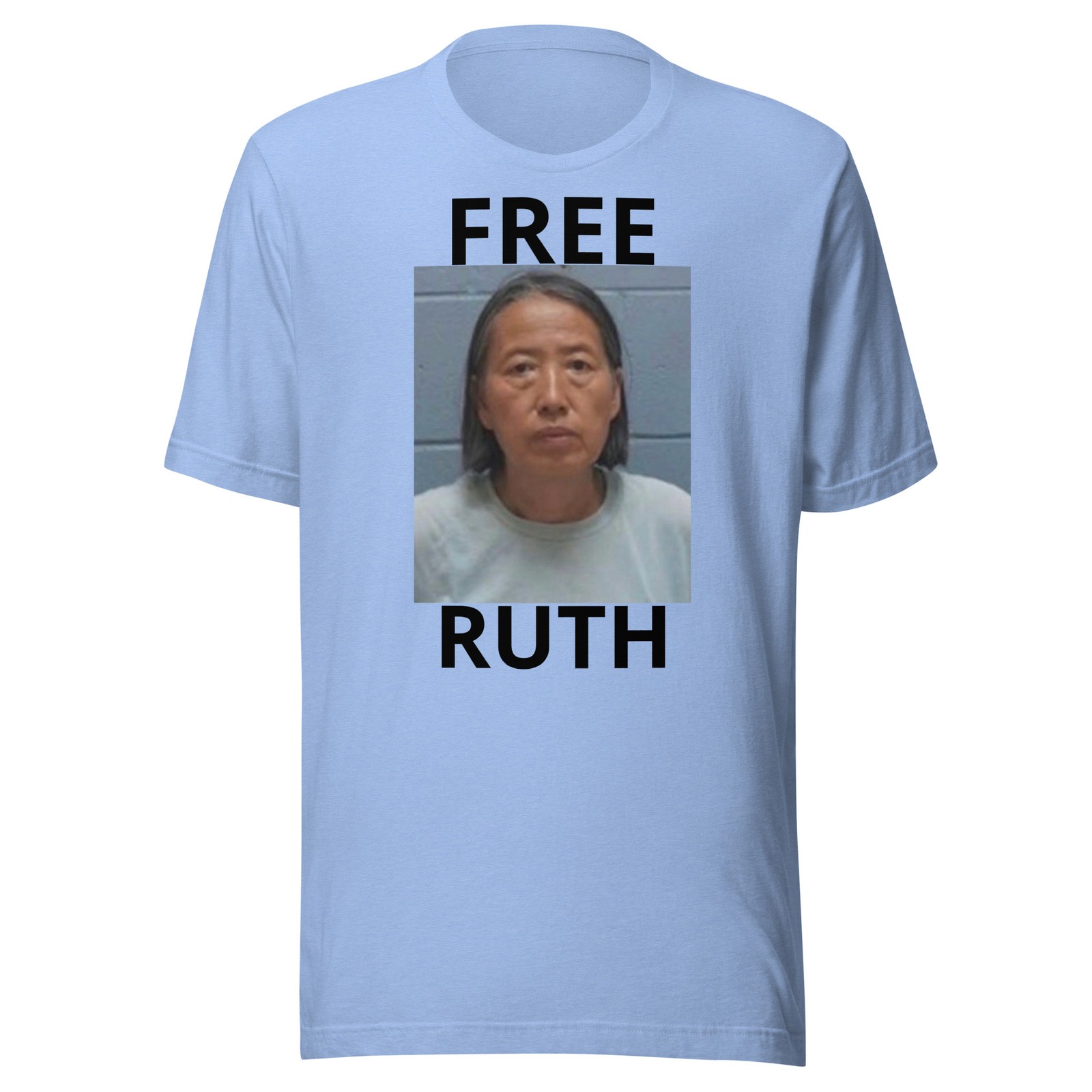 Free Ruth T-Shirt Free Ruth T-Shirt
