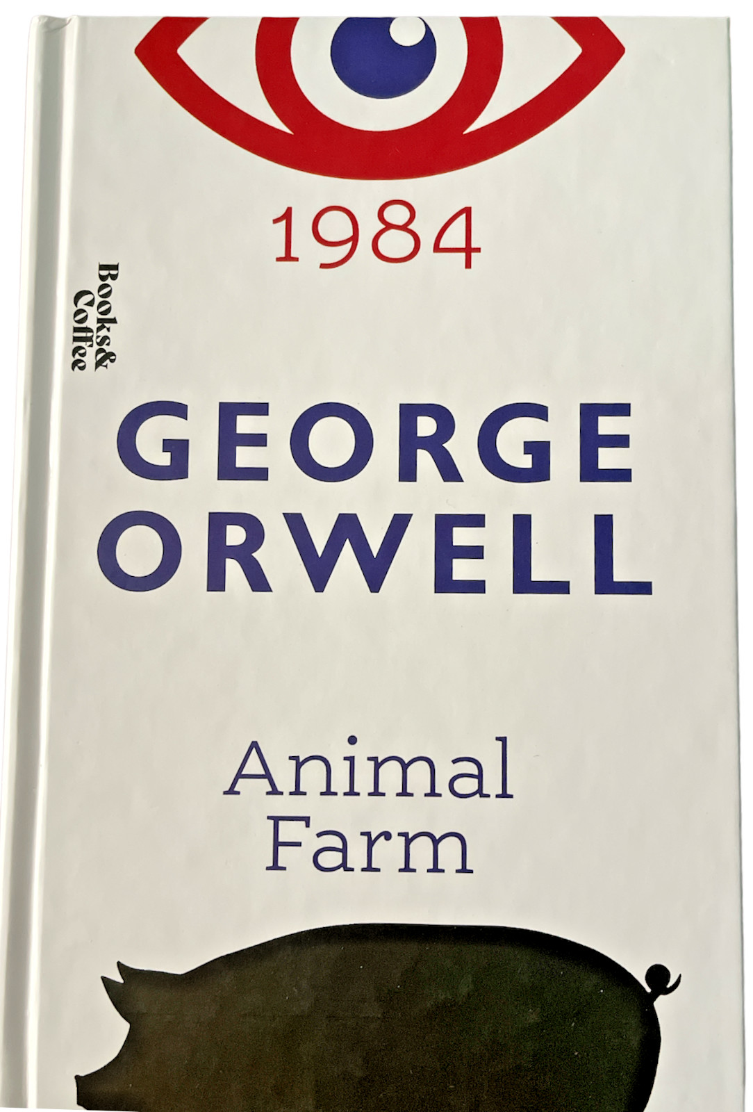 1984 & Animal Farm (2In1) by George Orwell Hardcover Book -NEW 1984 & Animal Farm (2In1) by George Orwell Hardcover Book -NEW