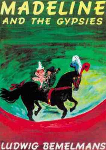 Madeline and the Gypsies - Paperback By Bemelmans, Ludwig - GOOD