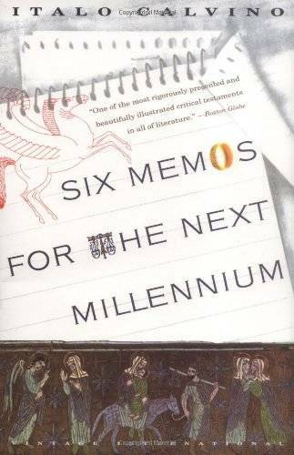 Six Memos for the Next Millennium (The Charles Eliot Norton Lectures, 1 - GOOD