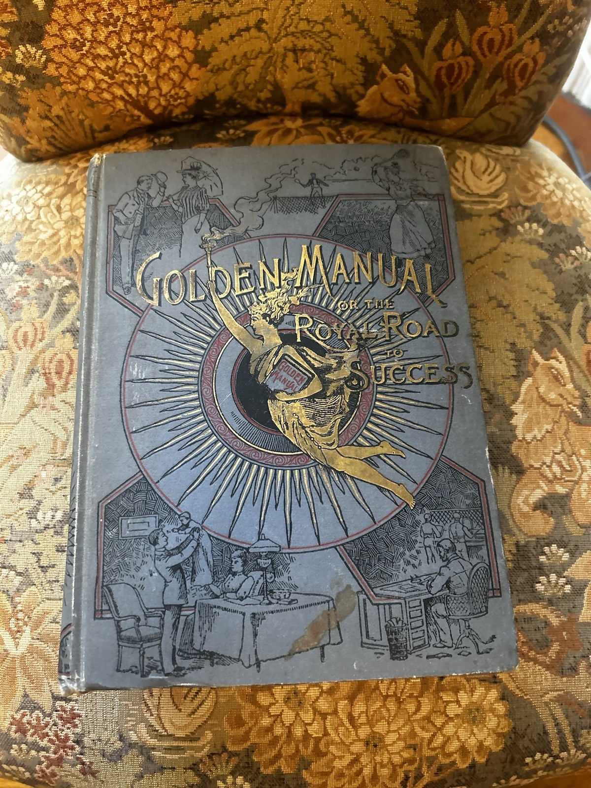 Golden Manuel Or The Royal Road To Success Henry Northrop 1891 Illustrated Golden Manuel Or The Royal Road To Success Henry Northrop 1891 Illustrated