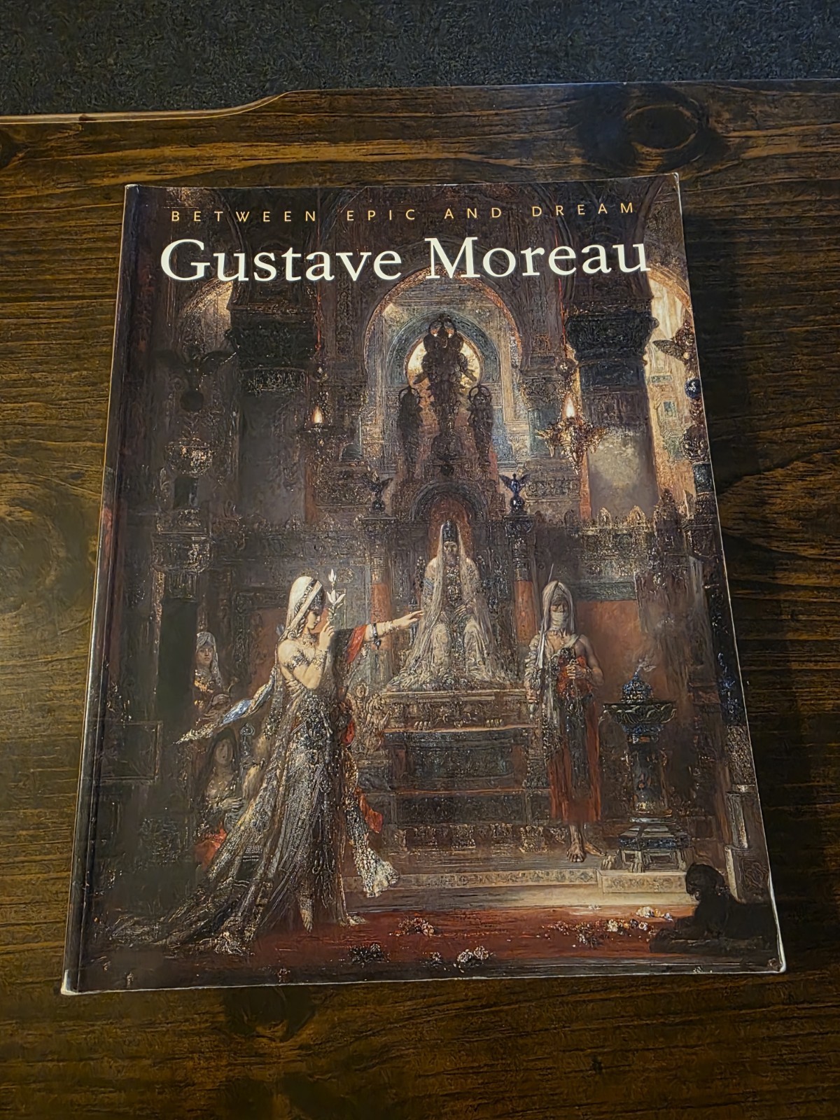 Gustave Moreau: Between Epic and Dream By Genevieve Lacambre Paperback First Ed Gustave Moreau: Between Epic and Dream By Genevieve Lacambre Paperback First Ed