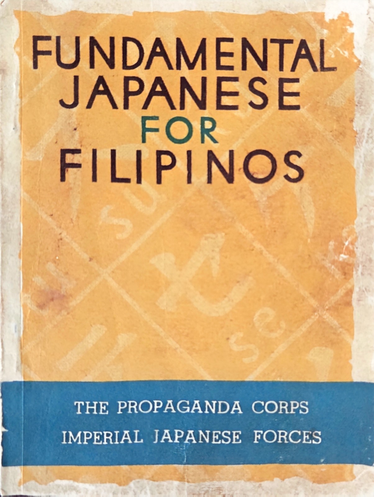 WWII Japanese Occupation Philippines Booklet Fundamental Japanese for Filipinos