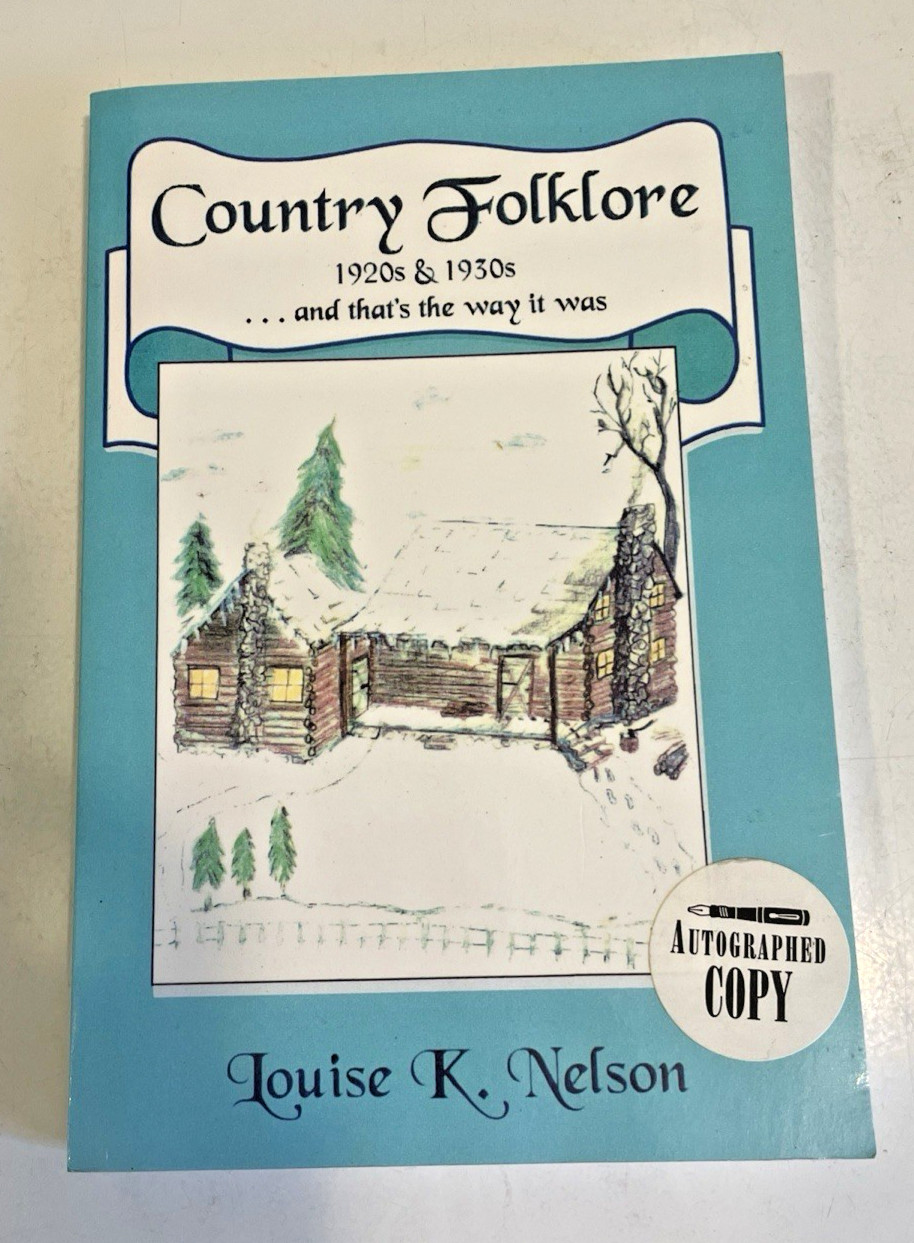 Country Folklore 1920s & 1930s NC Louise Nelson Signed