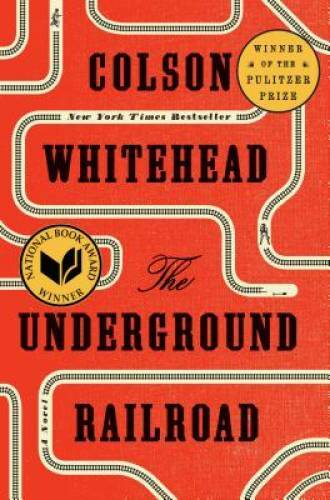 The Underground Railroad (National Book Award Winner) (Oprah's Book Club) - GOOD