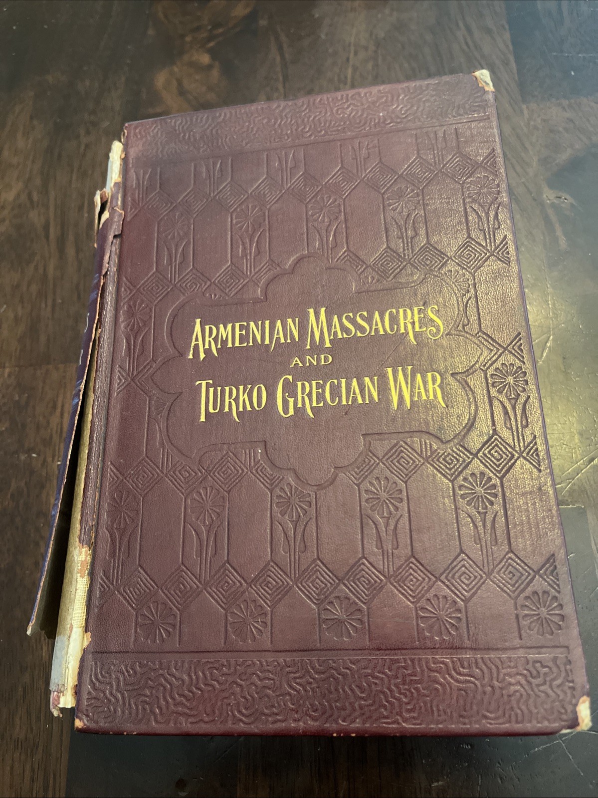1896 FIRST EDITION Turko-Grecian War Or Sword Of Mohamed- Armenian Massacres