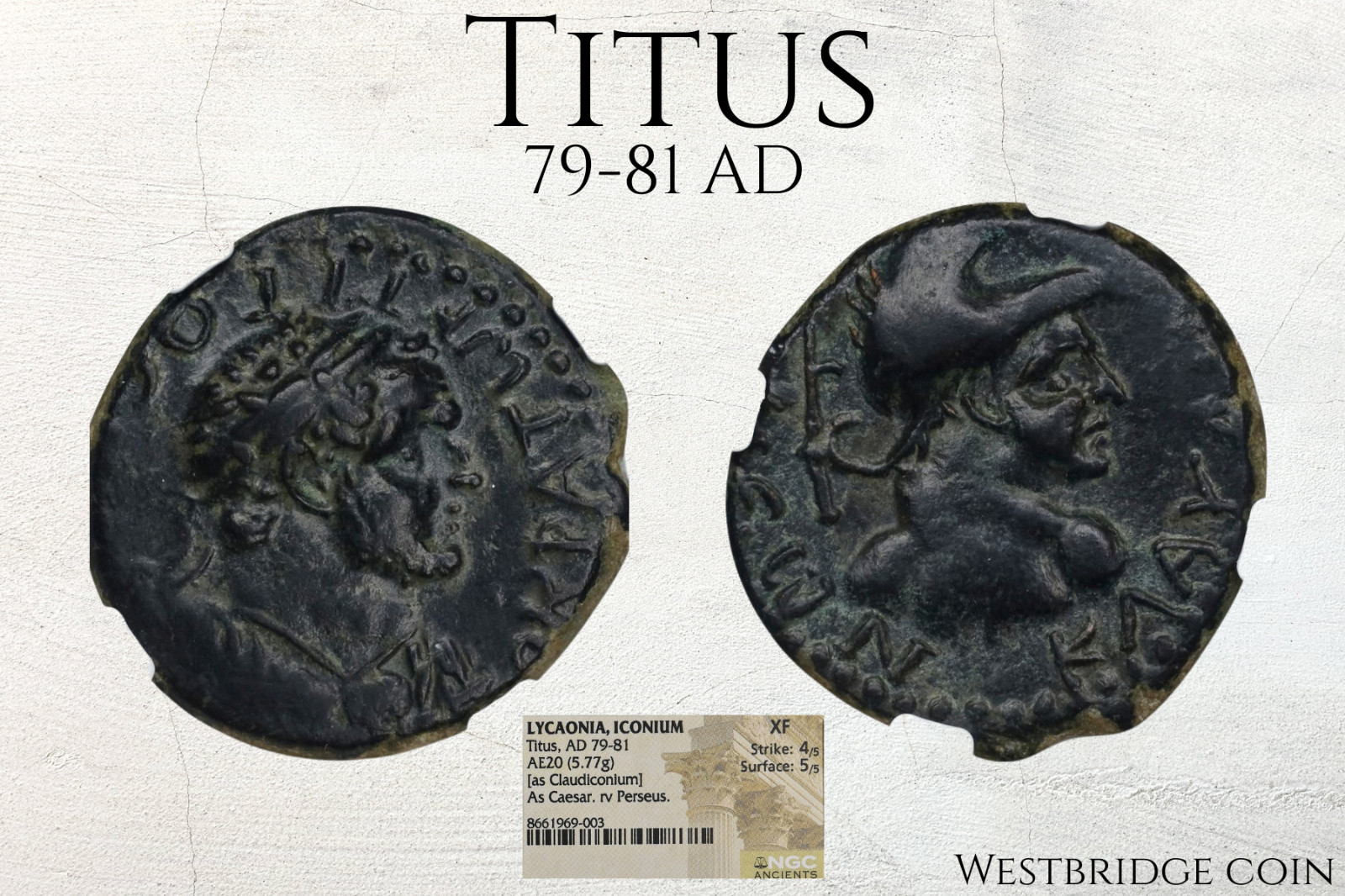 Titus as Caesar | Iconium Lycaonia | NGC XF | Perseus | RPC II 1608