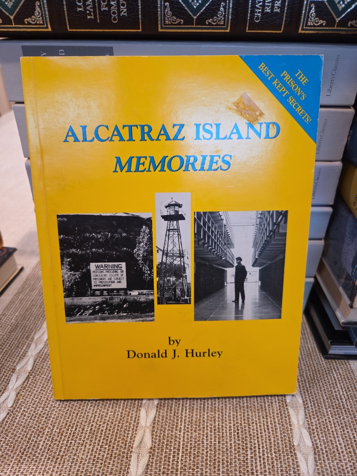 Alcatraz Island : Memories by Donald J. Hurley (1988, Trade Paperback,...