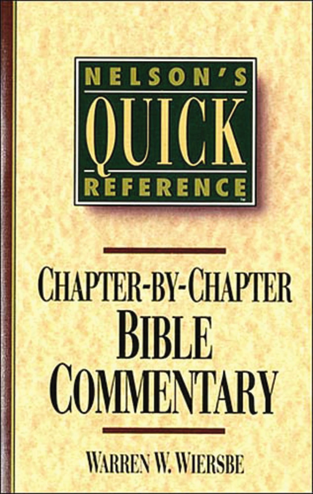 Nelson\'s Quick Reference Chapter-by-Chapter Bible Commentary: Nelson\'s Quick... Nelson\'s Quick Reference Chapter-by-Chapter Bible Commentary: Nelson\'s Quick...