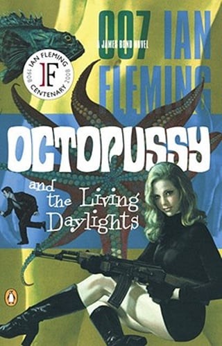 Octopussy and the Living Daylights by Ian Fleming: Used