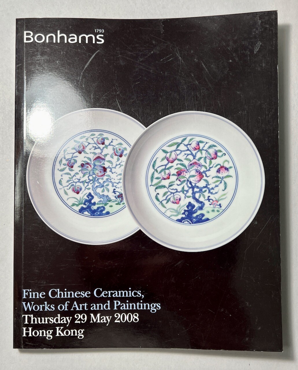 Bonham’s Auction Catalog Fine Chinese Ceramics Art & Paintings 2008 Collections