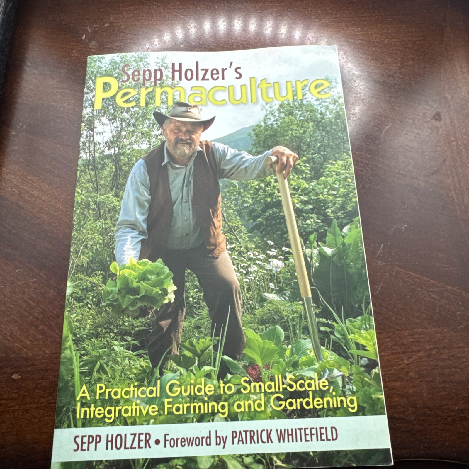 Sepp Holzer\'s Permaculture: A Practical Guide to Small-Scale, Integr - VERY GOOD Sepp Holzer\'s Permaculture: A Practical Guide to Small-Scale, Integr - VERY GOOD
