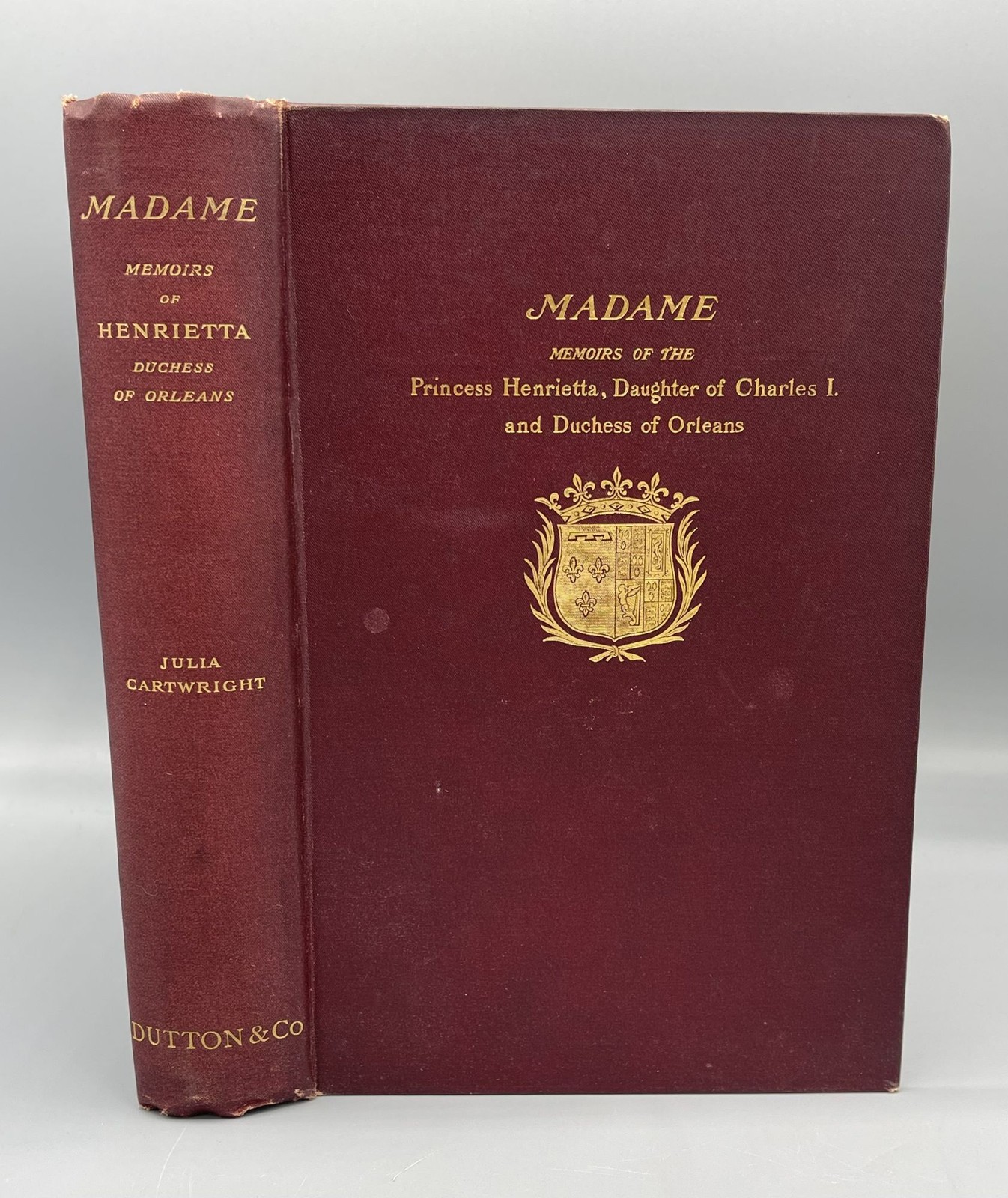 Madame a Life of Henrietta Daughter of Charles I 1901