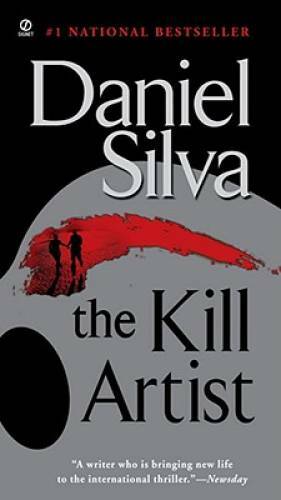 The Kill Artist - Mass Market Paperback By Silva, Daniel - GOOD