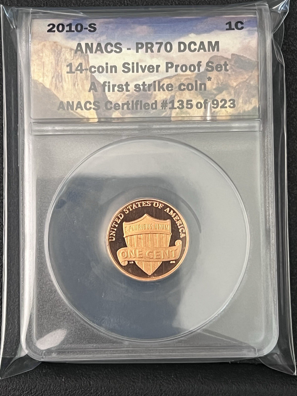 2010 S Lincoln Cent PR70RD DCAM (First Year The Union Shield) FIRST STRIKE Coin
