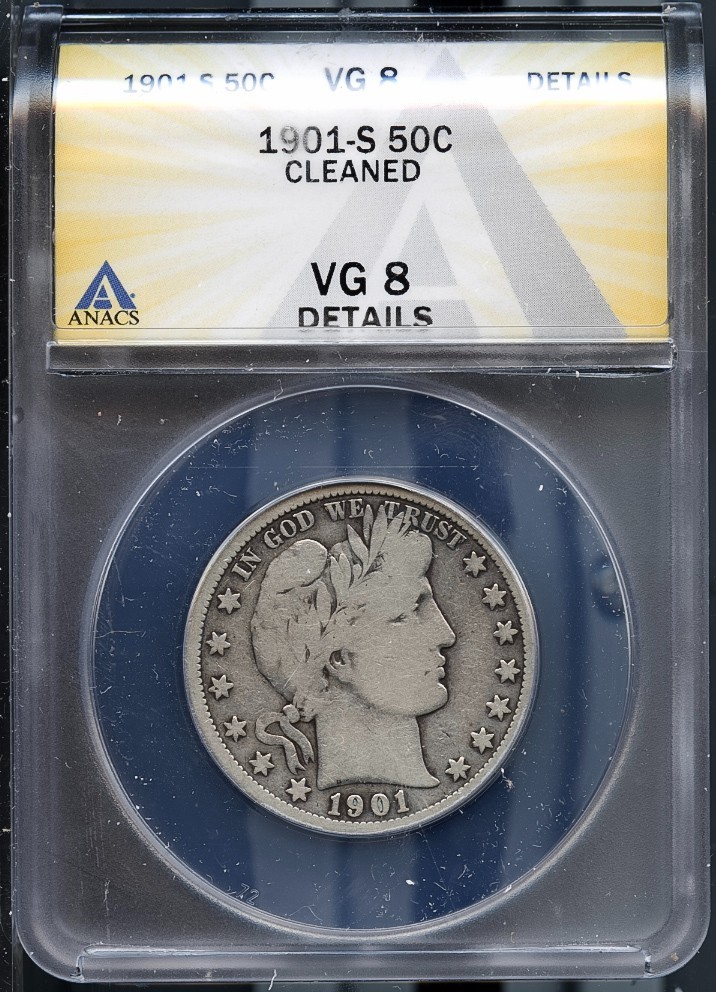Silver 1901-S 50c Barber Head Half-dollar VG 8 Details ANACS # 7912631 + Bonus