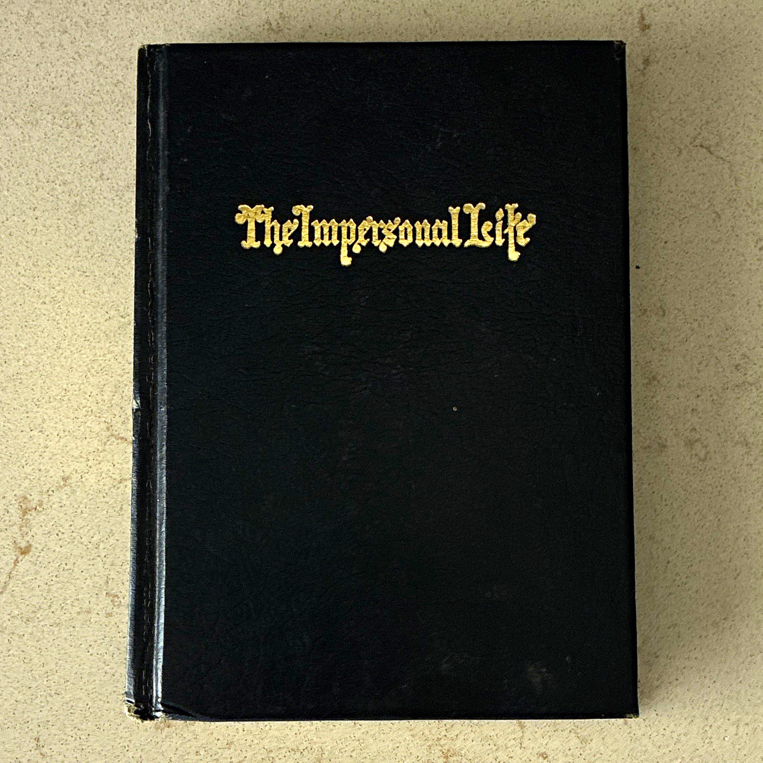 Vintage 1972 The Impersonal Life Joseph Benner Hardcover Sun Publishing 32nd Ed