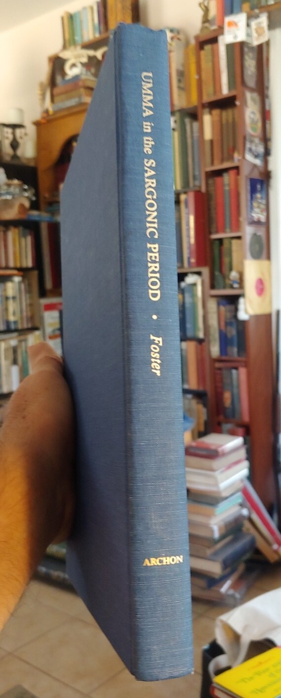 UMMA IN THE SARGONIC PERIOD by BENJAMIN R. FOSTER, Cuneform Iraq Archaeology