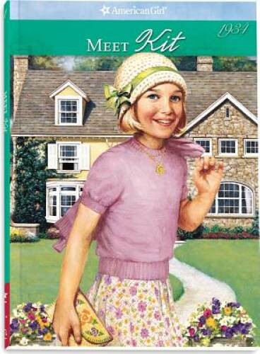 Meet Kit: An American Girl 1934 (The American Girls Collection, Book 1) - GOOD Meet Kit: An American Girl 1934 (The American Girls Collection, Book 1) - GOOD