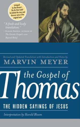 The Gospel of Thomas: The Hidden Sayings of Jesus - Hardcover - GOOD