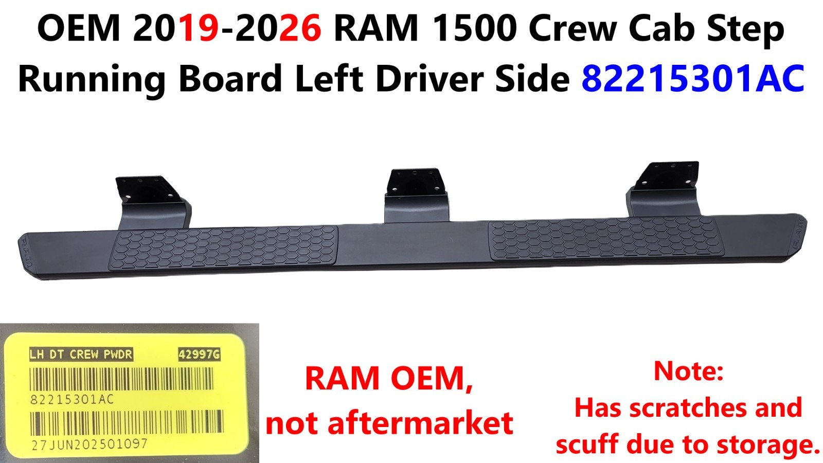 OEM 2019 -2026 RAM 1500 Crew Cab Step Running Board Left Driver Side 82215301AC