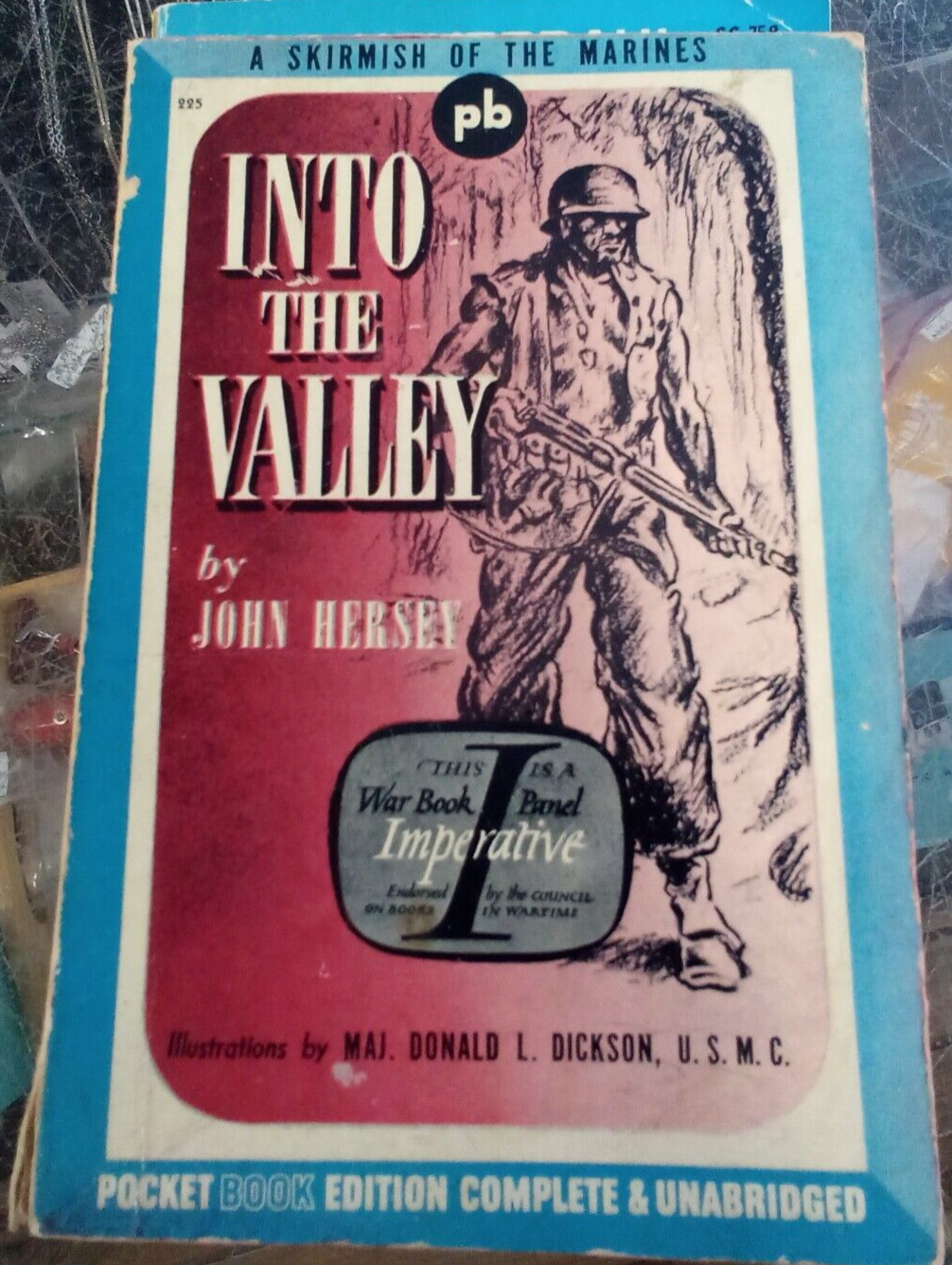 Into The Valley By John Hersey A Pocket Book Edition 1943