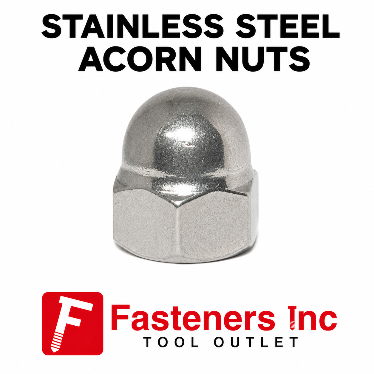 Acorn Hex Cap Nuts Stainless Steel Standard Height Acorn Hex Cap Nuts Stainless Steel Standard Height