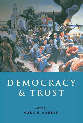 Democracy and Trust Democracy and Trust