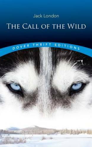 The Call of the Wild - Paperback By Jack London - GOOD
