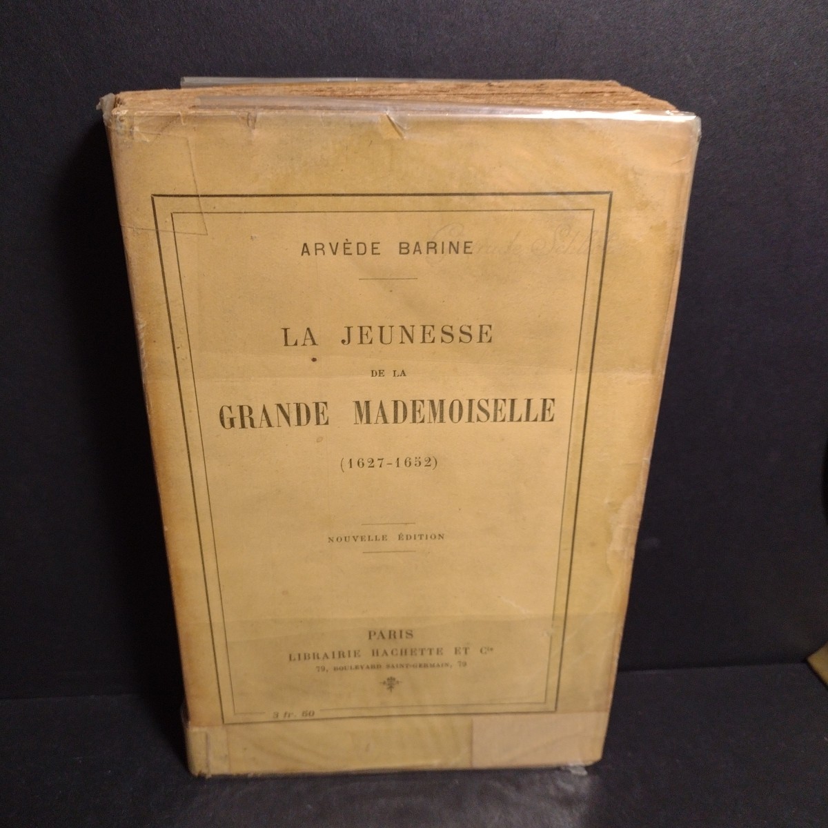 La Jeunesse De La Grande Mademoiselle (1627-1652) Arvede Barine - 1909 New Ed. La Jeunesse De La Grande Mademoiselle (1627-1652) Arvede Barine - 1909 New Ed.