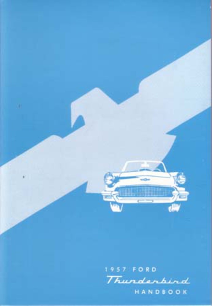 1957 Ford Thunderbird Owner\'s Manual