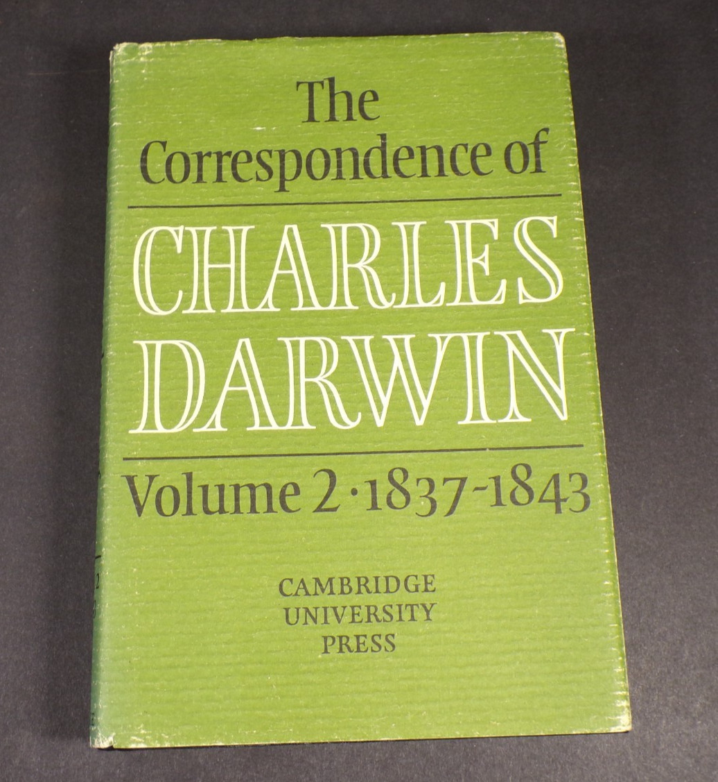 THE CORRESPONDENCE OF CHARLES DARWIN, VOLUME 2: 1837-1843 - Hardcover