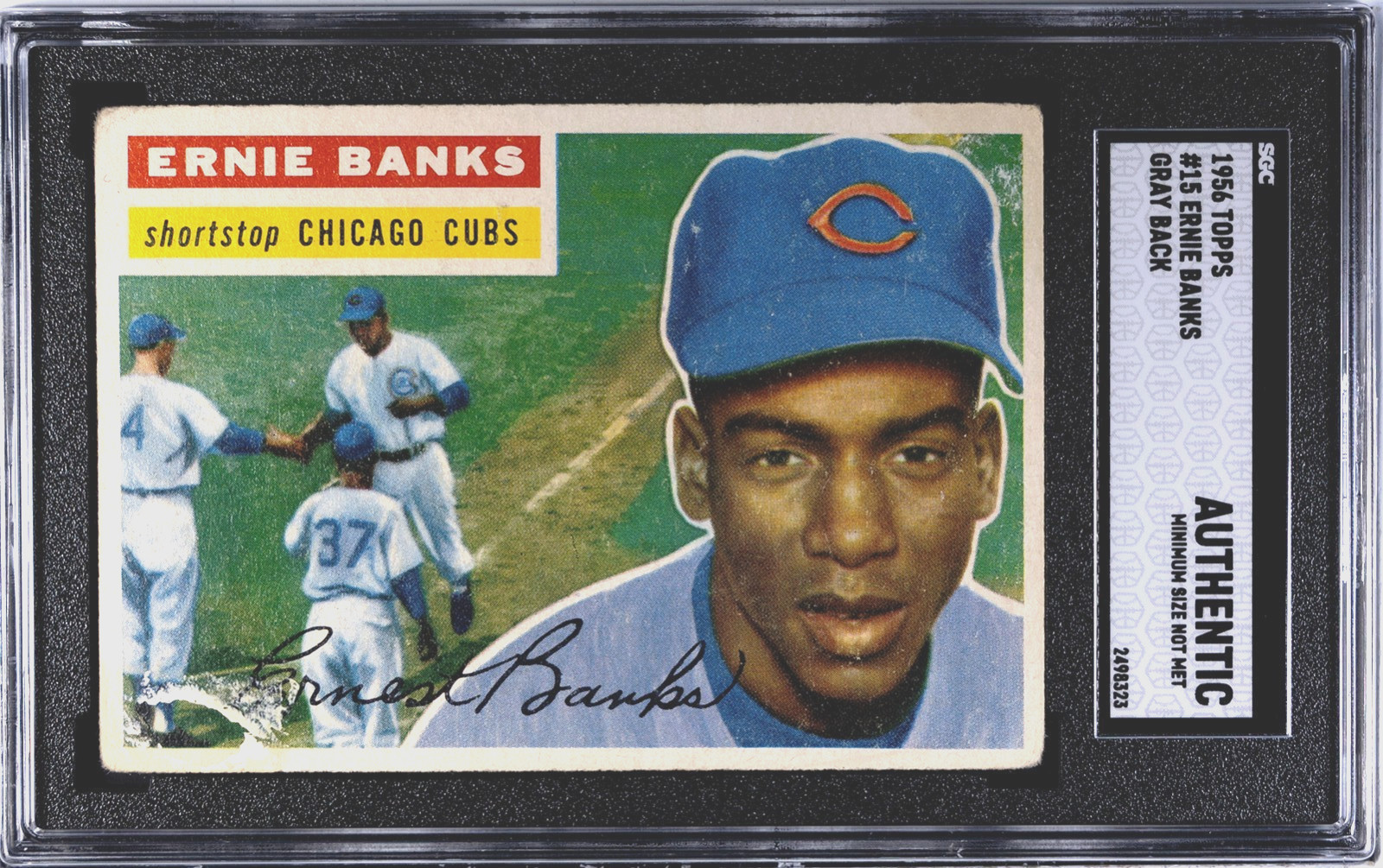 Ernie Banks 1956 Topps Gray Back SGC Authentic Chicago Cubs Baseball MLB HOF #15 Ernie Banks 1956 Topps Gray Back SGC Authentic Chicago Cubs Baseball MLB HOF #15