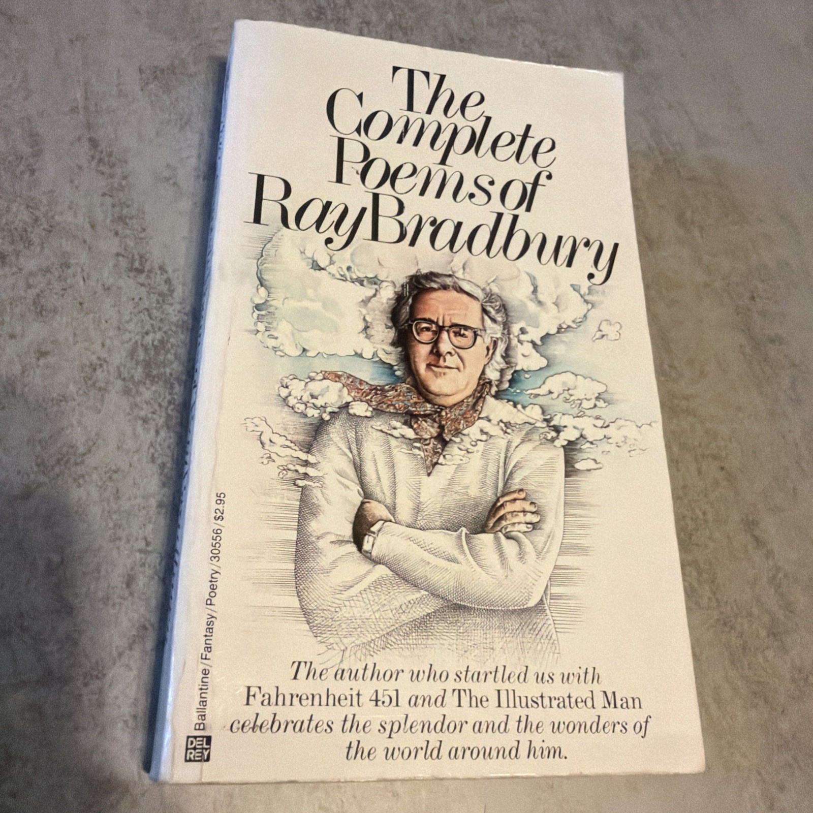 The Complete Poems of Ray Bradbury, Nice Copy by Ray Bradbury 1982, Mass Market