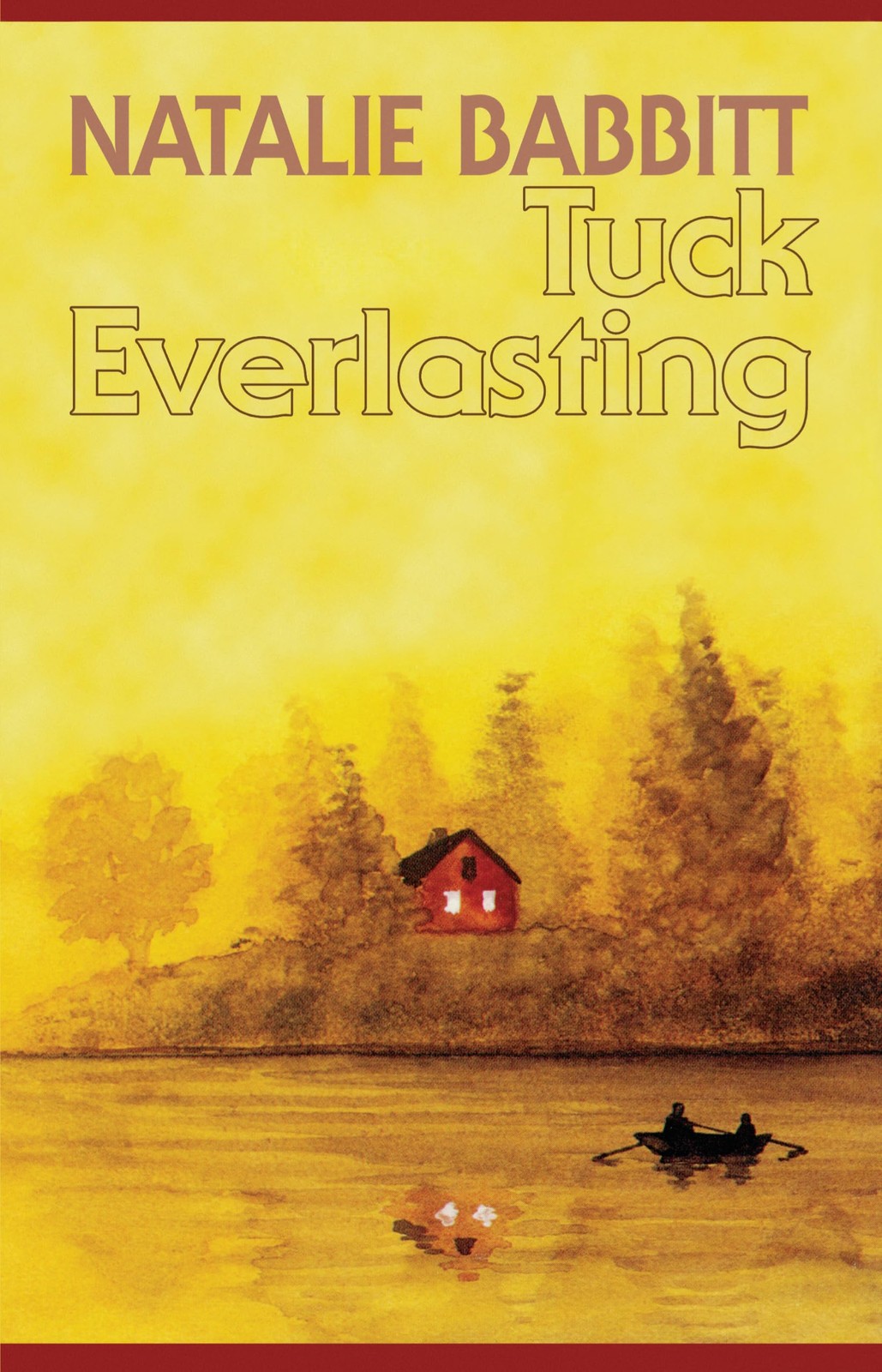 Tuck Everlasting Tuck Everlasting