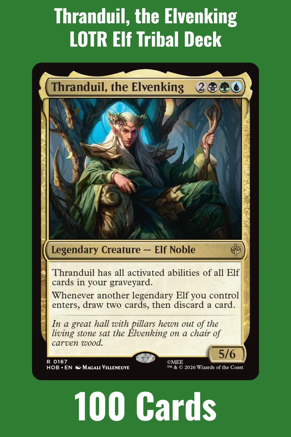 Elf Tribal Commander Deck Thranduil, the Elvenking LOTR Magic MTG EDH Sultai