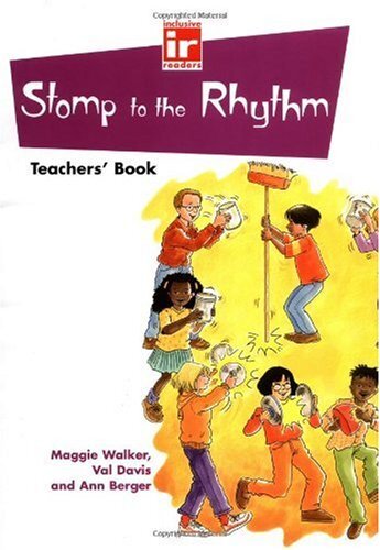 Stomp to the Rhythm: Teacher\'s Book (Inclusive Readers)